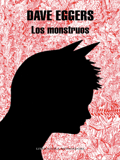 Title details for Los monstruos by Dave Eggers - Wait list